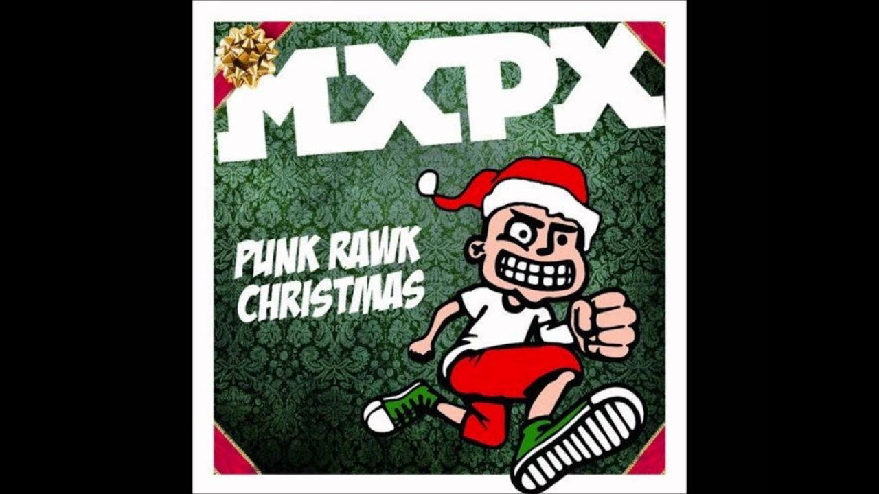 MxPx - Christmas Only Comes Once A Year