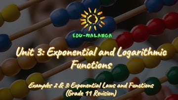 SA Matric Maths - Exponential & Logarithmic Functions - Examples 2 & 3: Exponential Laws & Functions