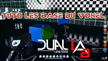 Dual Universe Tuto Voxel la base des outils ep1