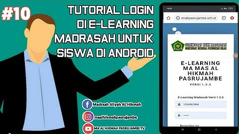 TUTORIAL LOGIN DI E-LEARNING MADRASAH UNTUK SISWA DI ANDROID