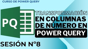 Sesión 8: Transformación de columnas de texto - Curso de Power Query