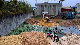New Project!! Dozer D20 KUMATSU & Truck 5T pushing soil to remove pond To create a warehouse។