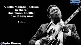 B.B.King - Lucille | Lyrics Meaning