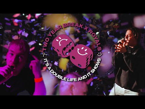 Two Year Break x Royals - Double Life (Official Music Video)