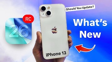iOS 26 RC Update on iPhone 13 - Whats New iPhone 13 iOS 26 RC - New Featutes 