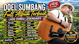 Lagu Sunda RUNTAH - Doel Sumbang | Full Album Sunda Nostalgia Tanpa Iklan