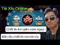 Tài xỉu online | Hướng dẫn bắt cầu Tài xỉu online Sunwin tài xỉu 68 game bài , Go88 chốt lãi 2023