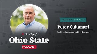 City of Ohio State Podcast Season 2 Ep. 4: Campus Operations @ohiostateap