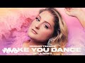 Meghan Trainor - Make You Dance (De'La Remix - Official Audio)
