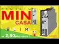MINI CASA SLIM COM 2,50 DE LARGURA – INACREDITÁVEL!