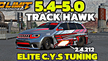 5.4 Jeep Track Hawk Tune! No Limit 2.  