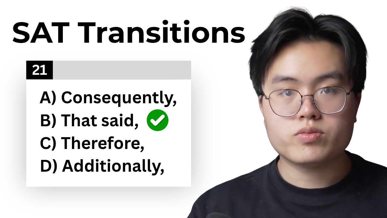 Sat Transitions Note James Lu SAT | PreserveTube