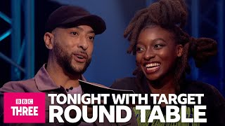 Round Table With Specs Gonzalez, Little Simz and Ghetts | Tonight With Target | BBC Three