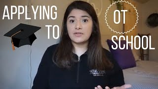 Applying to OT/Grad School