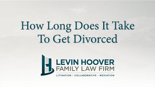 How long does it take to get divorced?