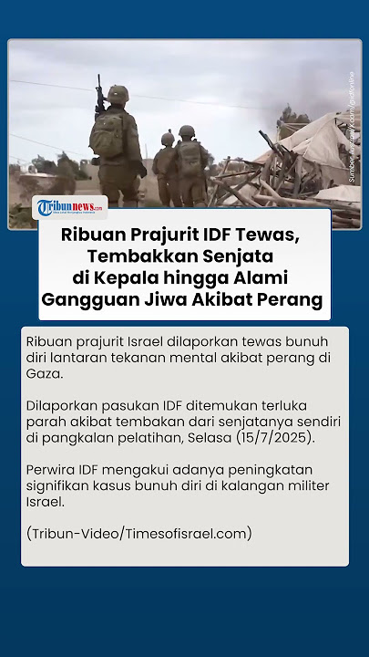 Ribuan Tentara Israel Bunuh Diri, Diduga Alami Gangguan Jiwa Akibat Tekanan Perang di Gaza