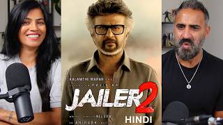JAILER 2 Hindi Trailer Reaction | Rajinikanth | Sun Pictures | Nelson