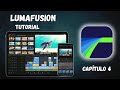 Haz videos increíbles en tu iPad con Lumafusion: Capitulo 4