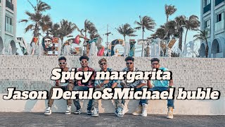 Spicy margarita/Jason_Derulo&michael Buble/zumba fitness by zin chotu Vietnam