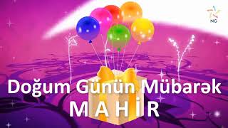 Doğum Günü Videosu - MAHİR