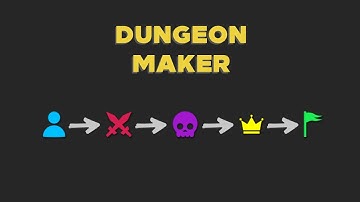 DUNGEON MAKER