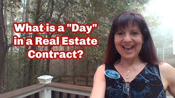 What is a "Day" in a Real Estate Contract?