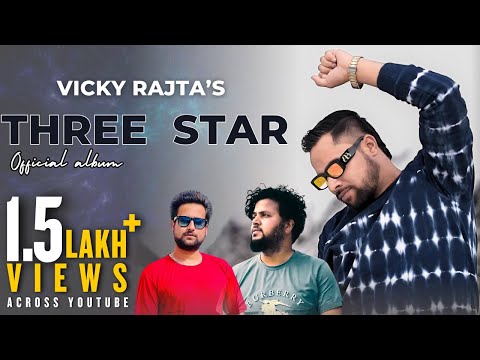 THREE STAR Non-stop | Vicky Rajta | Novin Joshi NJ | Manas Gulati | Latest Himachali song 2024