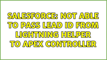 Salesforce: Not able to pass lead id from lightning helper to apex controller
