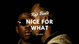 Drake - Nice For What (8D AUDIO)