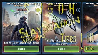 SWGOH - The First Order Relentless I, Tiers I-III - 3 Stars