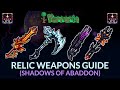 Relic Weapons Guide - Terraria Shadows of Abaddon Mod
