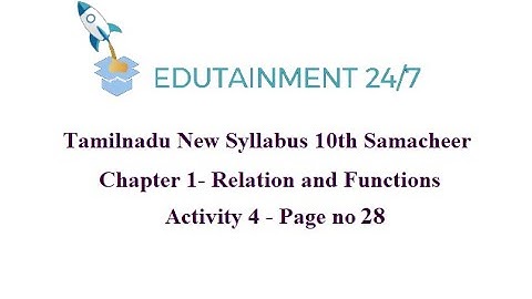 TN Samacheer 10th std Maths|Relations and Functions|Activity 4|(session 78)|Page no 28