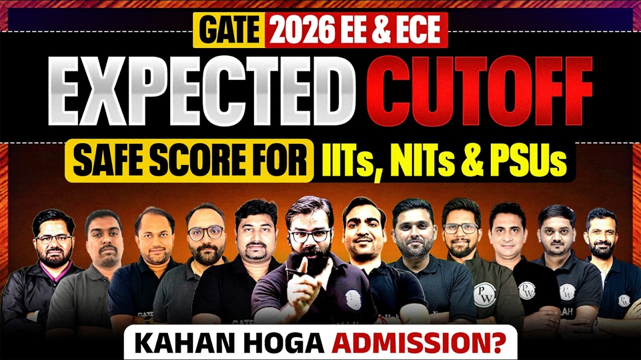 GATE 2026 EE & ECE Expected Cutoff | Safe Score for IITs, NITs & PSUs | Admission Chances