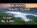 Munnar Tourist Places | Hotels to Stay | Full Travel Guide | Lets travel