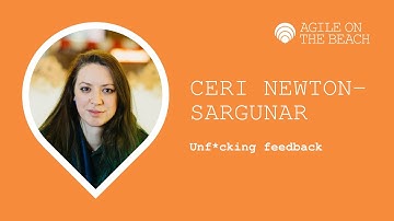 Unf*cking Feedback - Ceri Newton-Sargunar