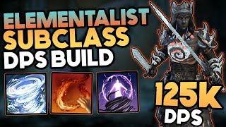 Elementalist Build - 125k DPS | DK, Warden, and Sorc Subclass Combo