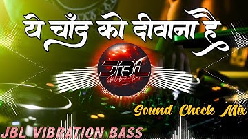Ye Chand Koi Dewana Hai Dj Remix Song || Sound Check Mix || Old Hindi Dj Song || Dj Sarzen Dj Rjm