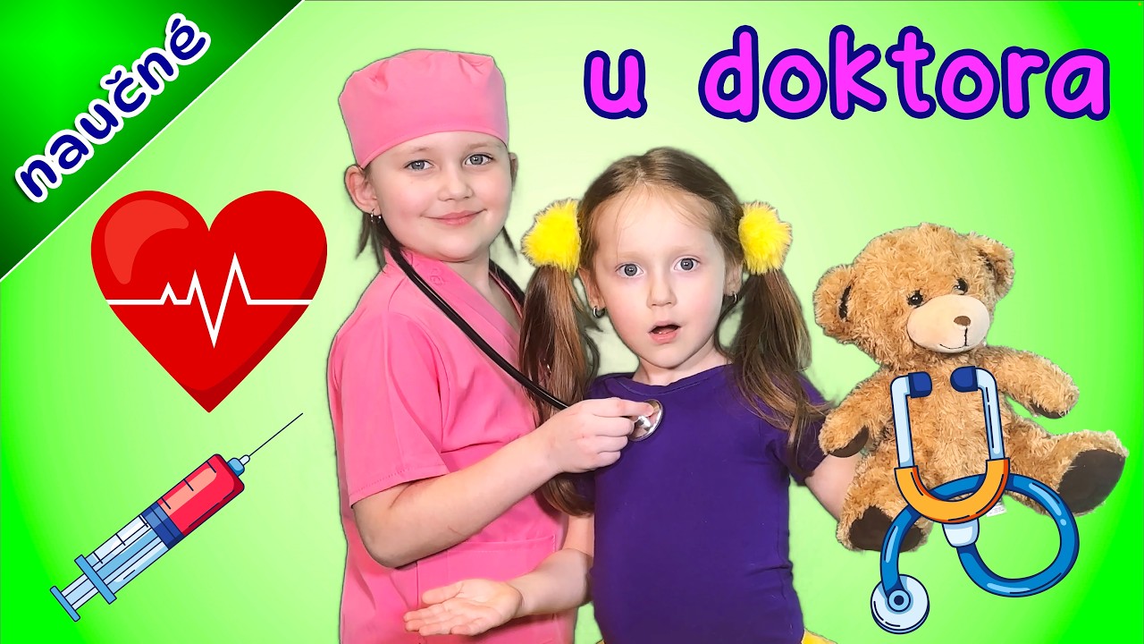 U doktora 👩‍⚕️ Preventivní prohlídka | Nebojíme se doktora | Naučná pohádka pro děti