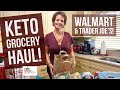 Keto Grocery Haul - Walmart and Trader Joe's