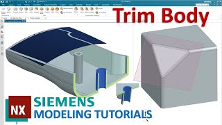 Siemens NX Modeling Tutorials #23 | How to use Trim Body command (NX 1953 series)