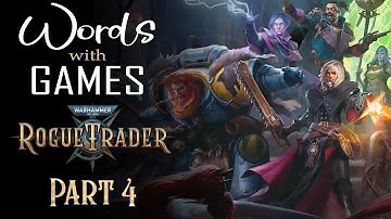 Learn 5 Words with me - Warhammer 40K Rogue Trader - Part 4 - Words with Games