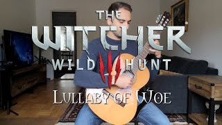 Lullaby of Woe - The Witcher 3: Wild Hunt on Guitar