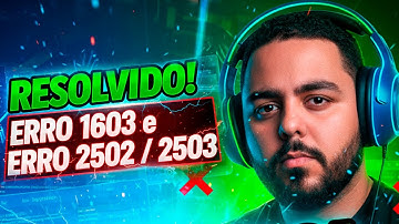 COMO CORRIGIR ERRO 1603 E ERRO 2502 / 2503 NO WINDOWS ATUALIZADO 2025 FUNCIONA EM QUALQUER PROGRAMA