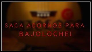 Adornos En El Bajoloche (Vean Todo El Vídeo)