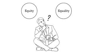Equity versus Equality