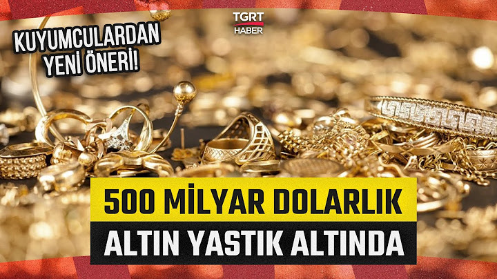 'Türkiye’de 500 Milyar Dolarlık Altın Yastık Altında! Kuyumculardan Altınbank Önerisi - TGRT Haber