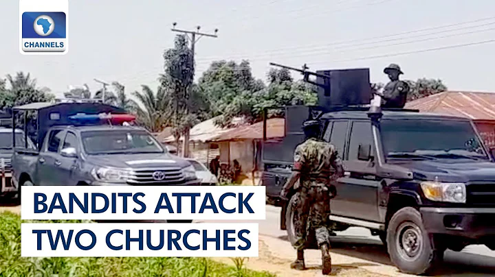Three Killed, Others Missing As Bandits Attack Two Churches In Kaduna