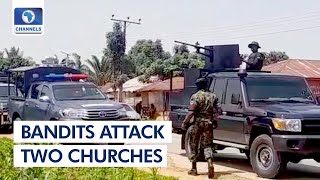 Three Killed, Others Missing As Bandits Attack Two Churches In Kaduna