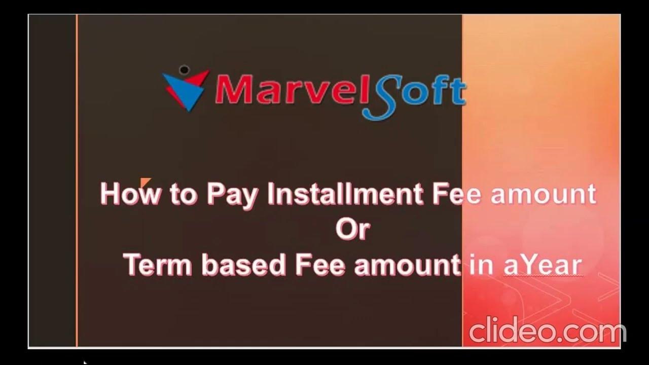 Fees module collect fees in Installment Defining Configuring in