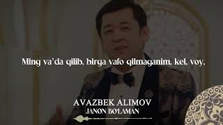 Avazbek Alimov - Janon bo‘laman | Milliy Karaoke